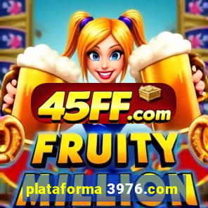 plataforma 3976.com